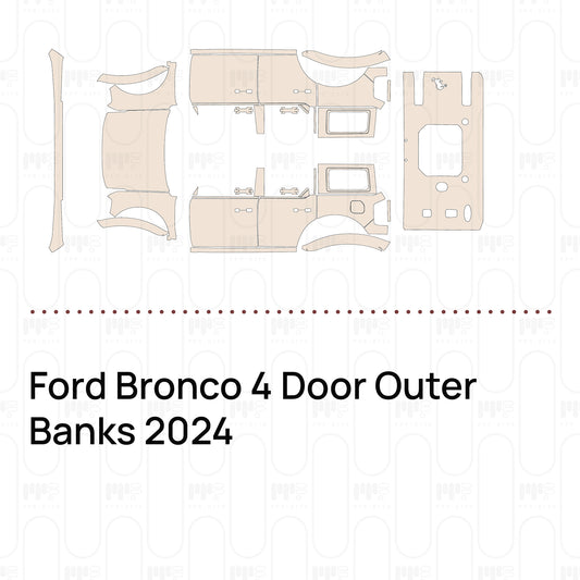 Pre-Cut PPF Ford Bronco 4 Door Outer Banks 2024