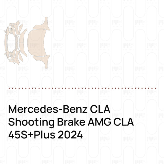Pre-Cut PPF Mercedes-Benz CLA Shooting Brake AMG CLA 45S+Plus 2024