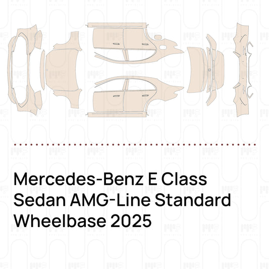 Pre-Cut PPF Mercedes-Benz E Class Sedan AMG-Line Standard Wheelbase 2025