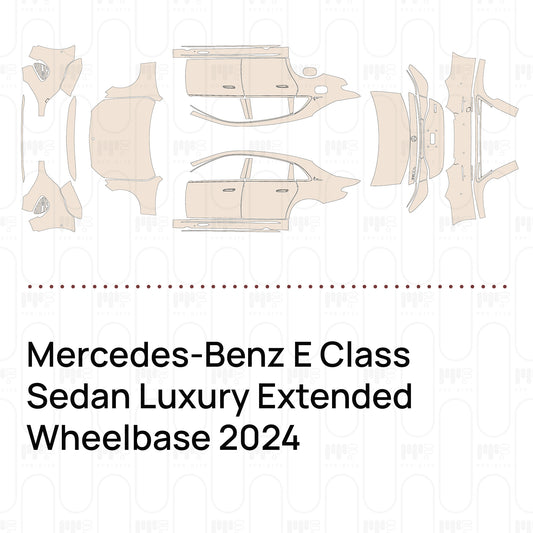 Pre-Cut PPF Mercedes-Benz E Class Sedan Luxury Extended Wheelbase 2024
