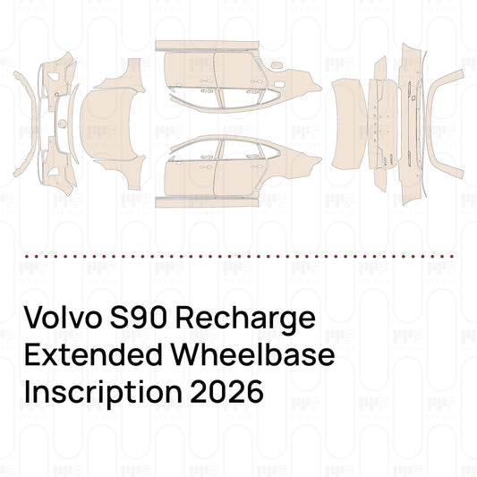 Pre-Cut PPF Volvo S90 Recharge Extended Wheelbase Inscription 2026