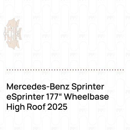 Mercedes-Benz Sprinter eSprinter 177" Wheelbase High Roof 2025 - Pre-Cut PPF