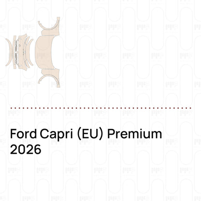 Pre-Cut PPF Ford Capri (EU) Premium 2026