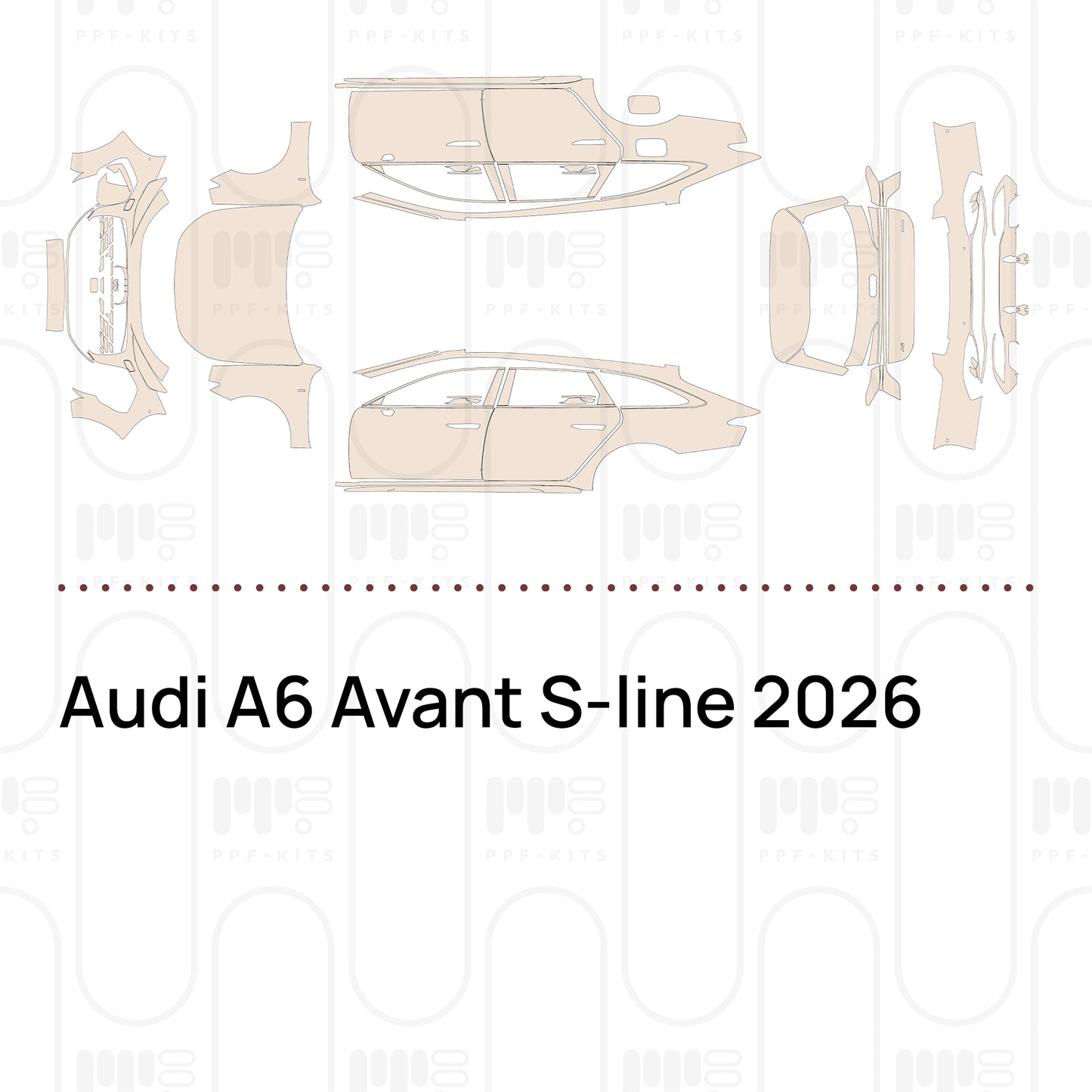 Pre-Cut PPF Audi A6 Avant S-line 2026