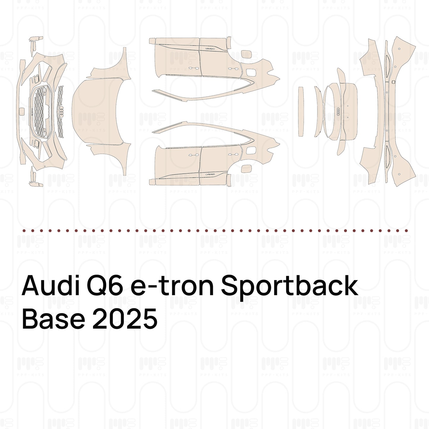 Pre-Cut PPF Audi Q6 e-tron Sportback Base 2025