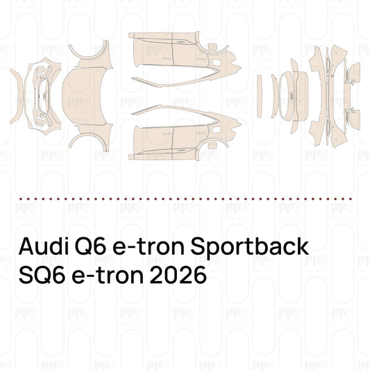Pre-Cut PPF Audi Q6 e-tron Sportback SQ6 e-tron 2026