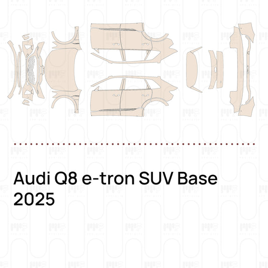 Pre-Cut PPF Audi Q8 e-tron SUV Base 2025