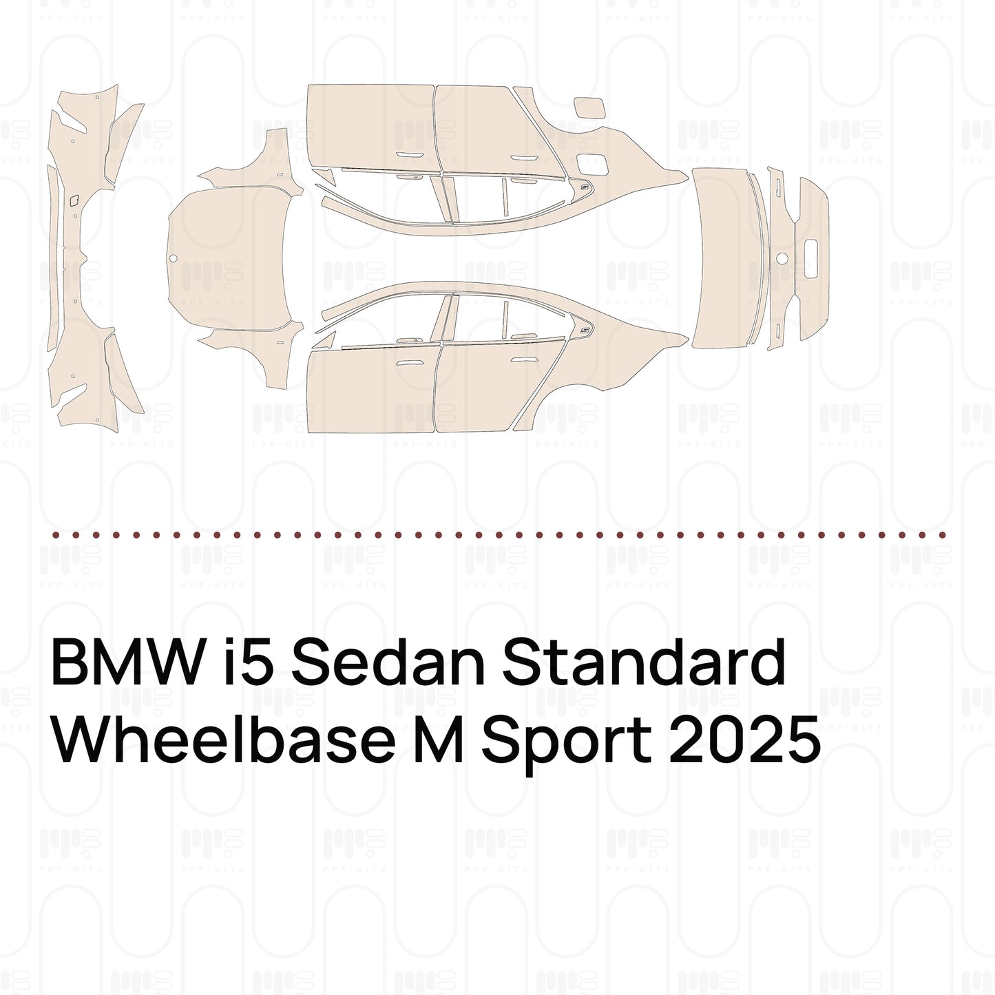 Pre-Cut PPF BMW i5 Sedan Standard Wheelbase M Sport 2025
