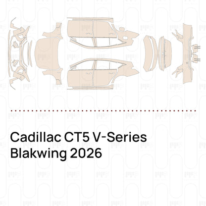 Pre-Cut PPF Cadillac CT5 V-Series Blakwing 2026