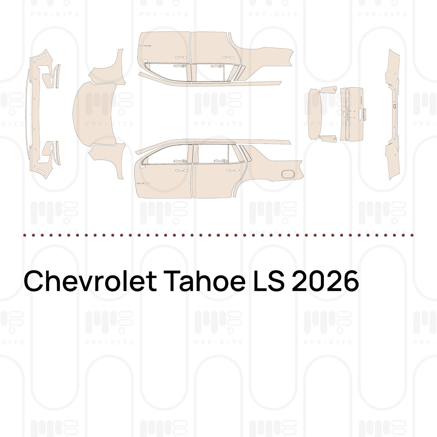 Pre-Cut PPF Chevrolet Tahoe LS 2026