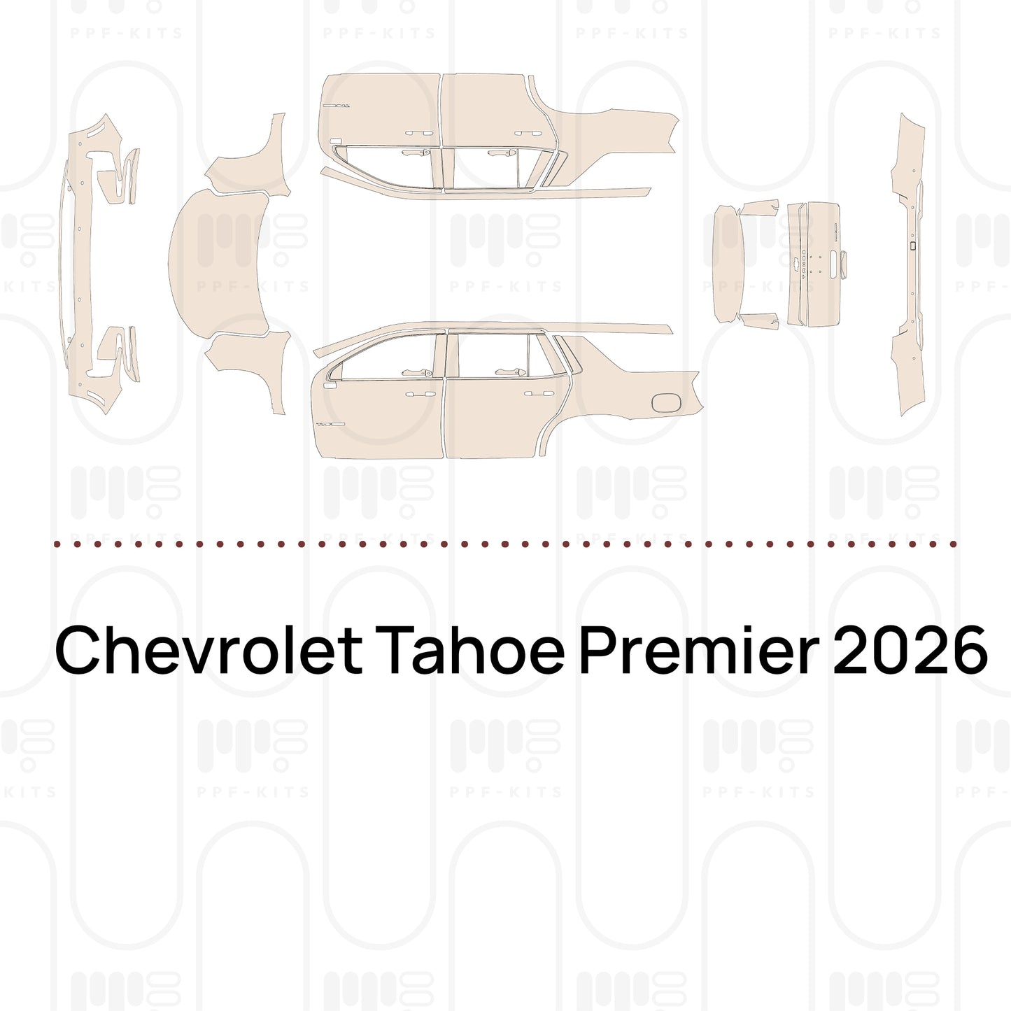 Pre-Cut PPF Chevrolet Tahoe Premier 2026