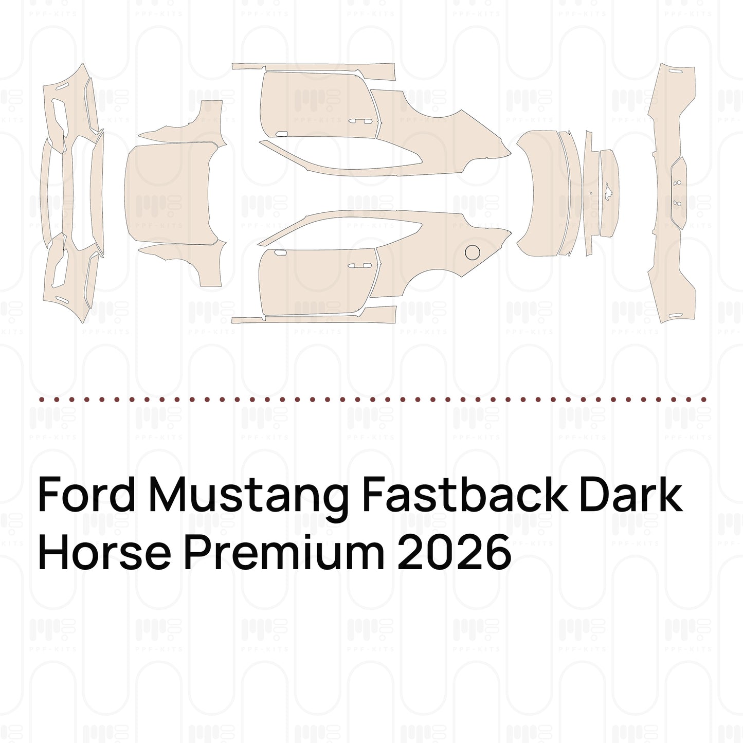 Pre-Cut PPF Ford Mustang Fastback Dark Horse Premium 2026