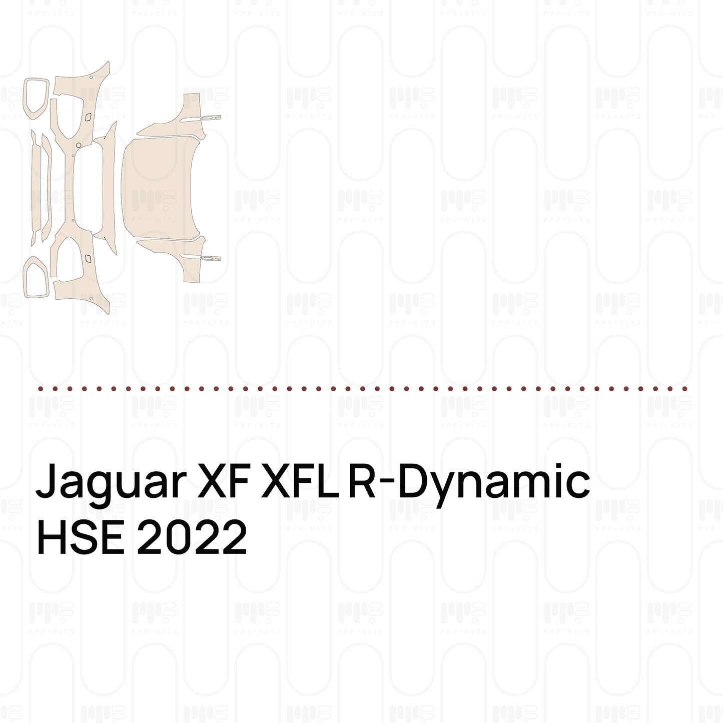 Pre-Cut PPF Jaguar XF XFL R-Dynamic HSE 2022