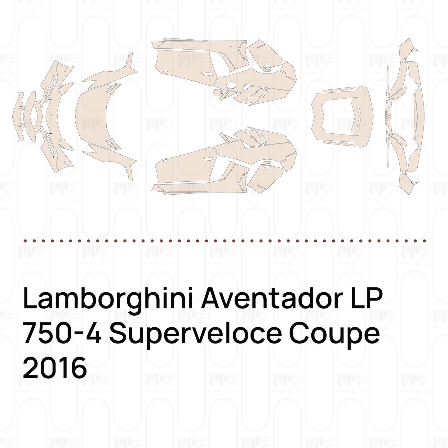 Pre-Cut PPF Lamborghini Aventador LP 750-4 Superveloce Coupe 2016
