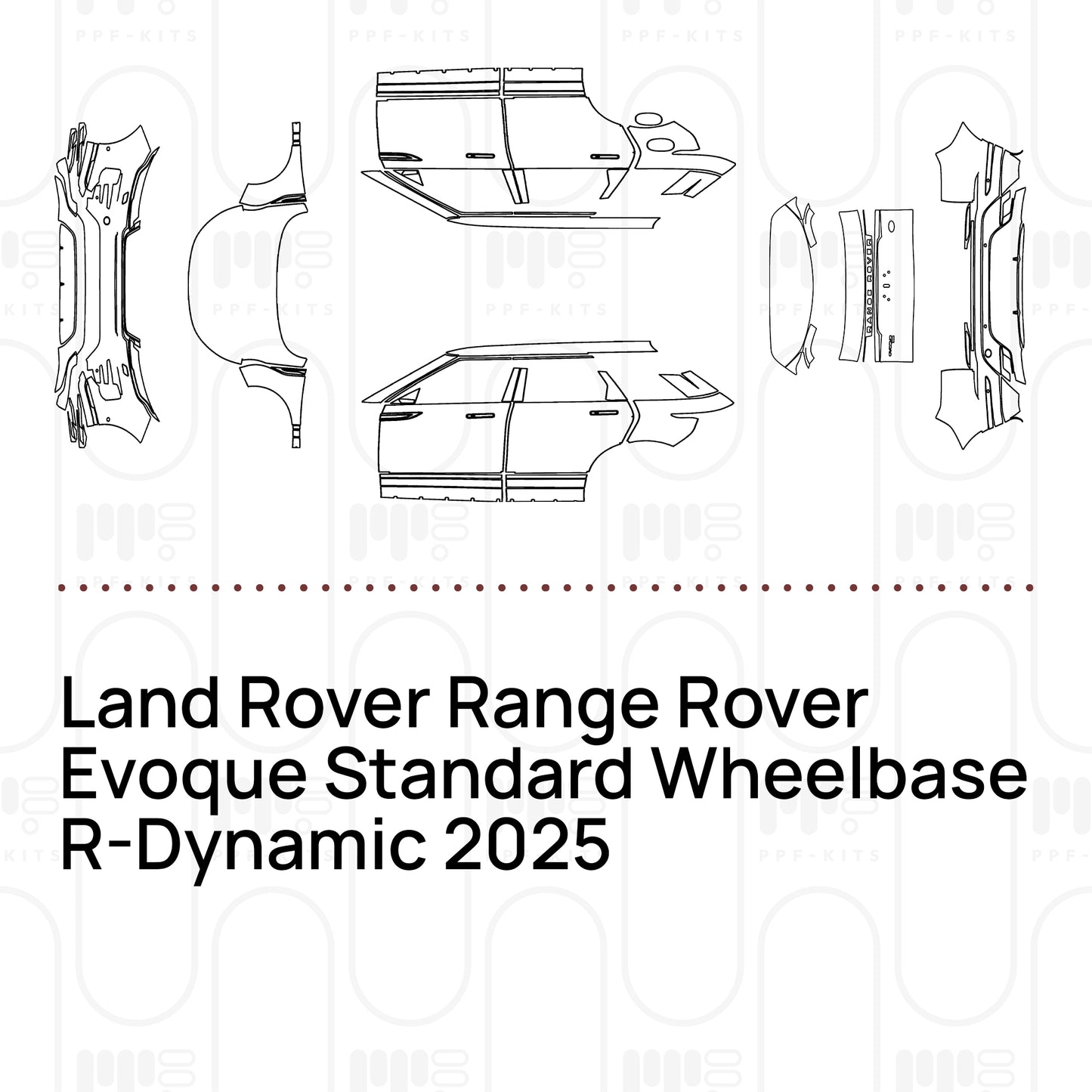 Pre-Cut PPF Land Rover Range Rover Evoque Standard Wheelbase R-Dynamic 2025