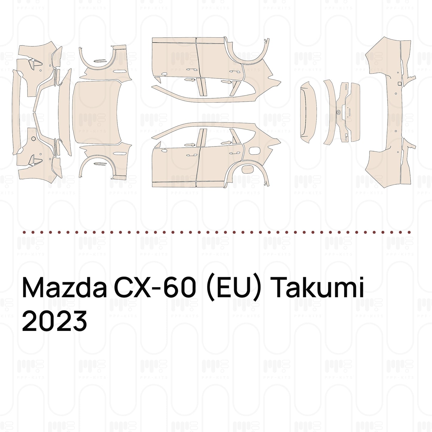 Pre-Cut PPF Mazda CX-60 (EU) Takumi 2023