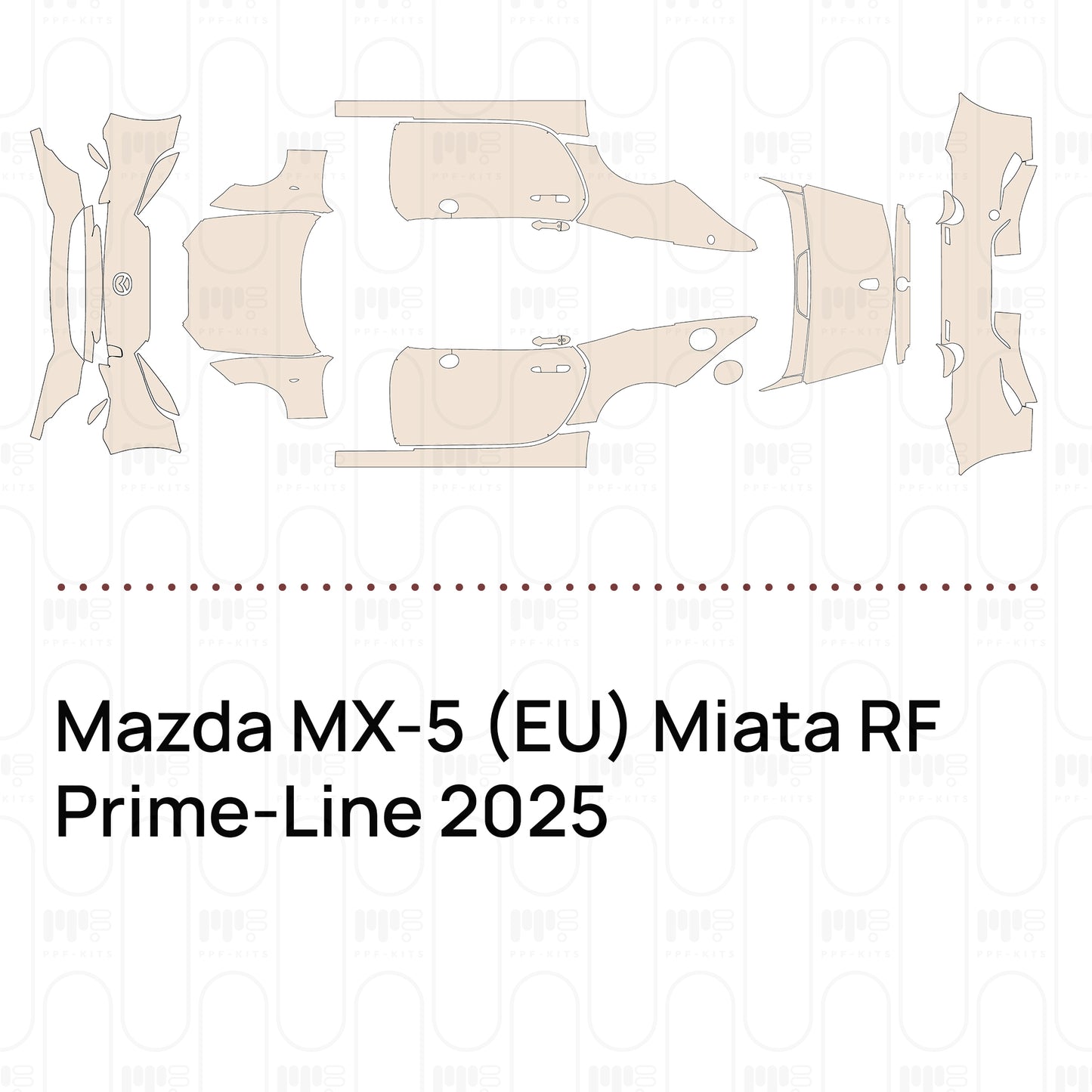 Pre-Cut PPF Mazda MX-5 (EU) Miata RF Prime-Line 2025