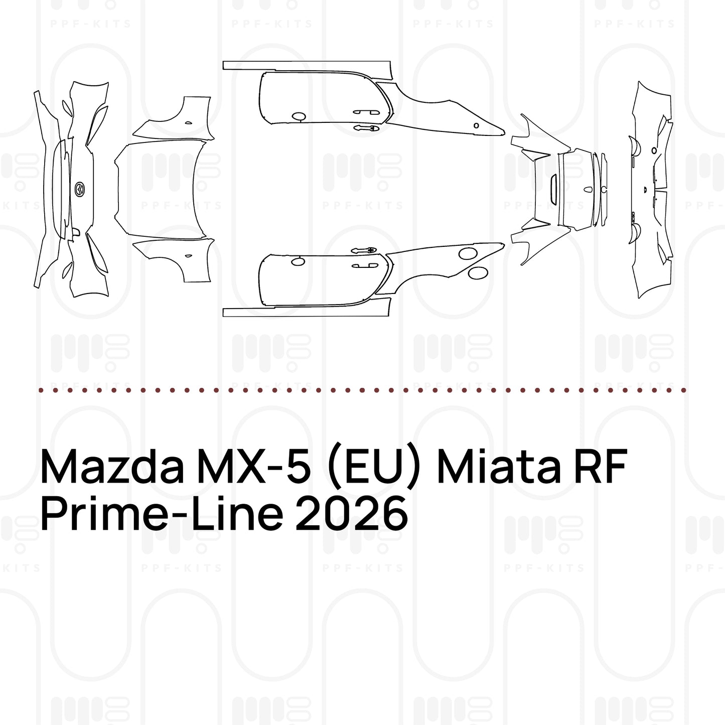 Pre-Cut PPF Mazda MX-5 (EU) Miata RF Prime-Line 2026