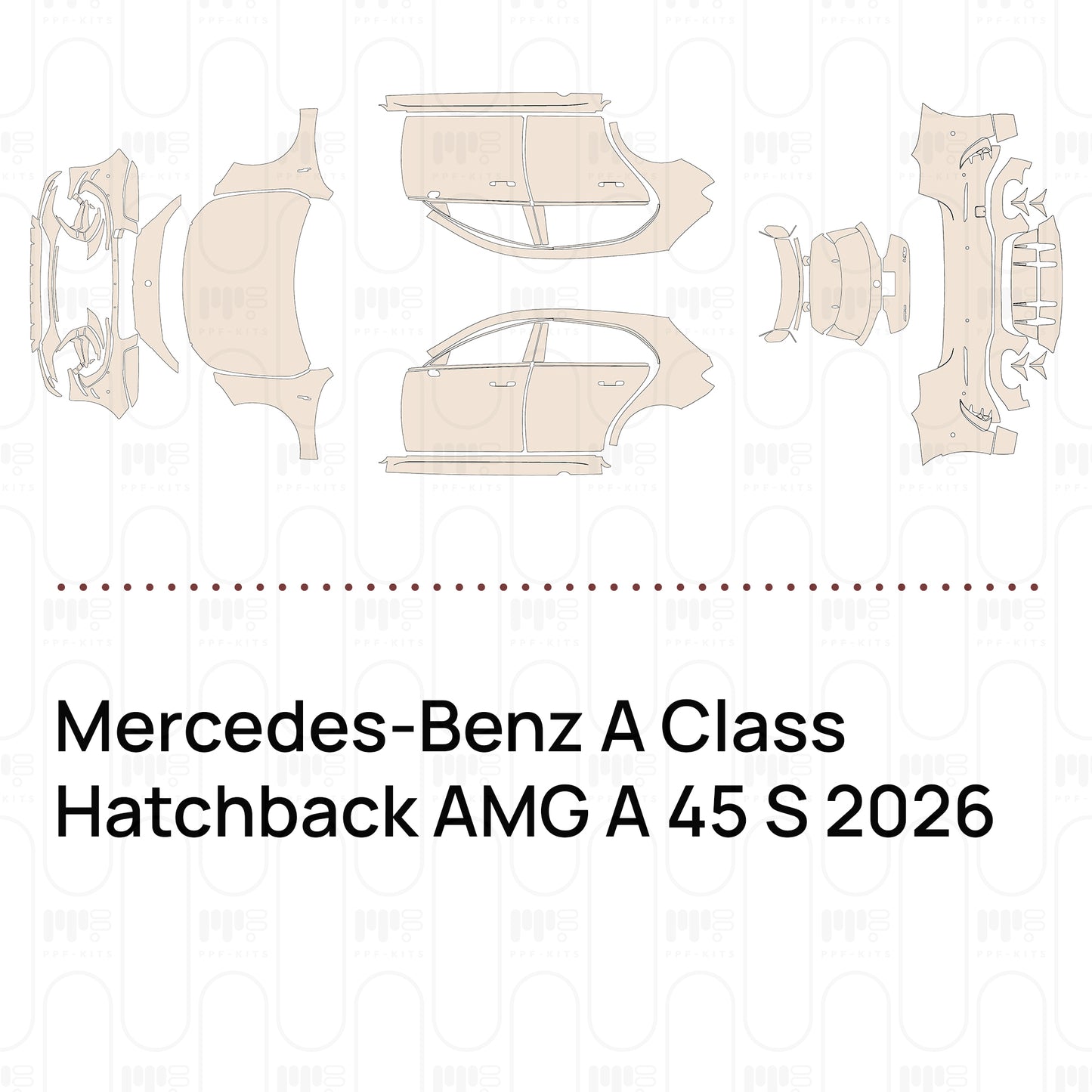 Pre-Cut PPF Mercedes-Benz A Class Hatchback AMG A 45 S 2026