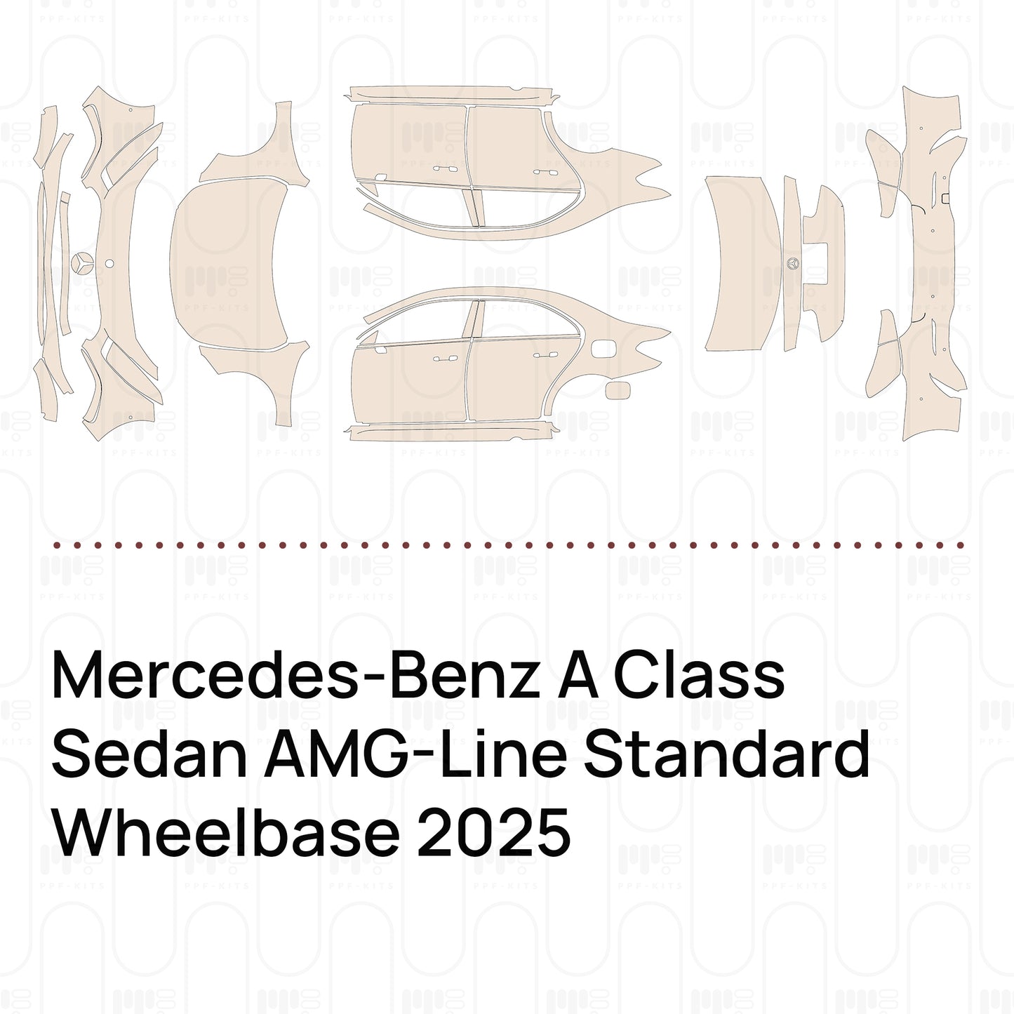 Pre-Cut PPF Mercedes-Benz A Class Sedan AMG-Line Standard Wheelbase 2025