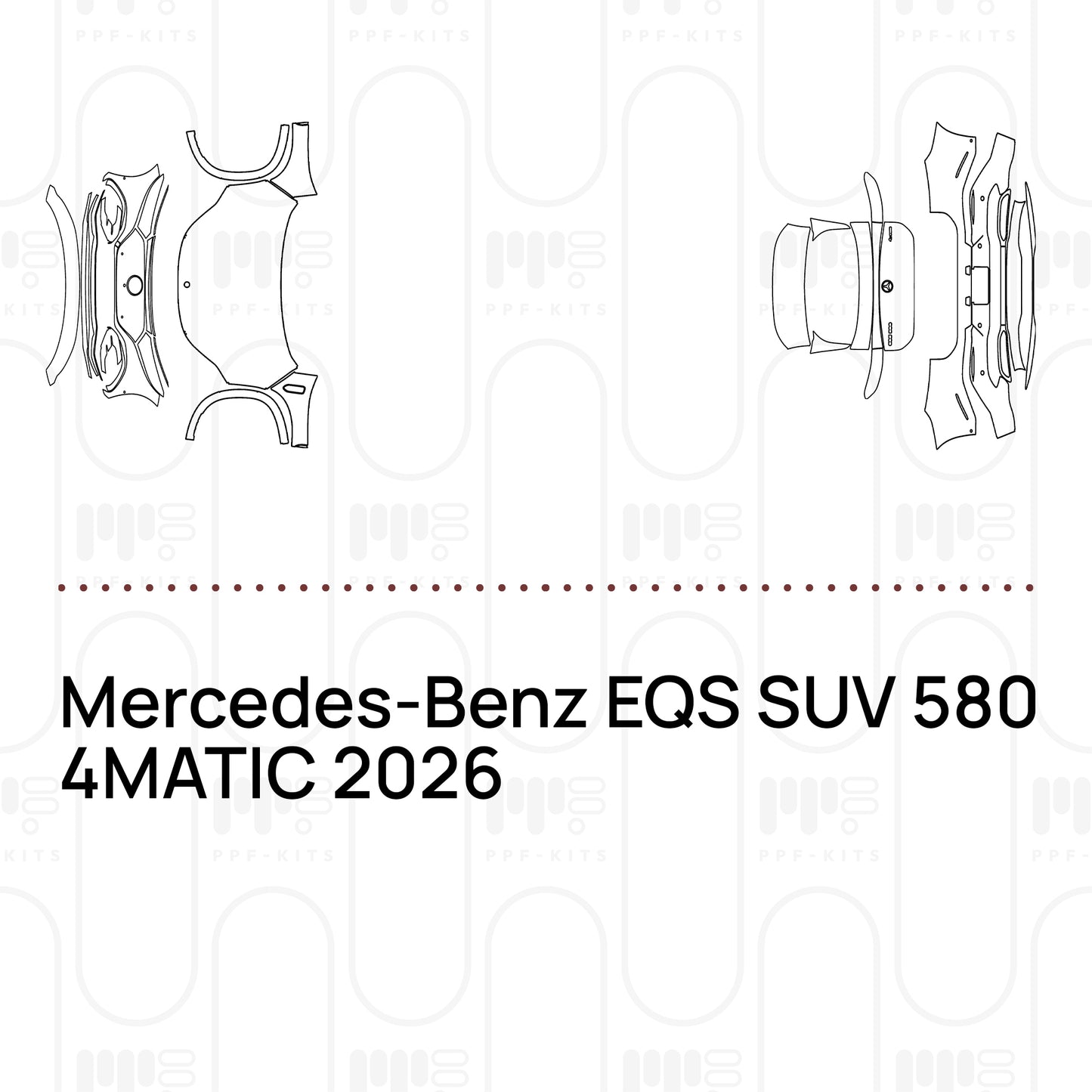 Pre-Cut PPF Mercedes-Benz EQS SUV 580 4MATIC 2026