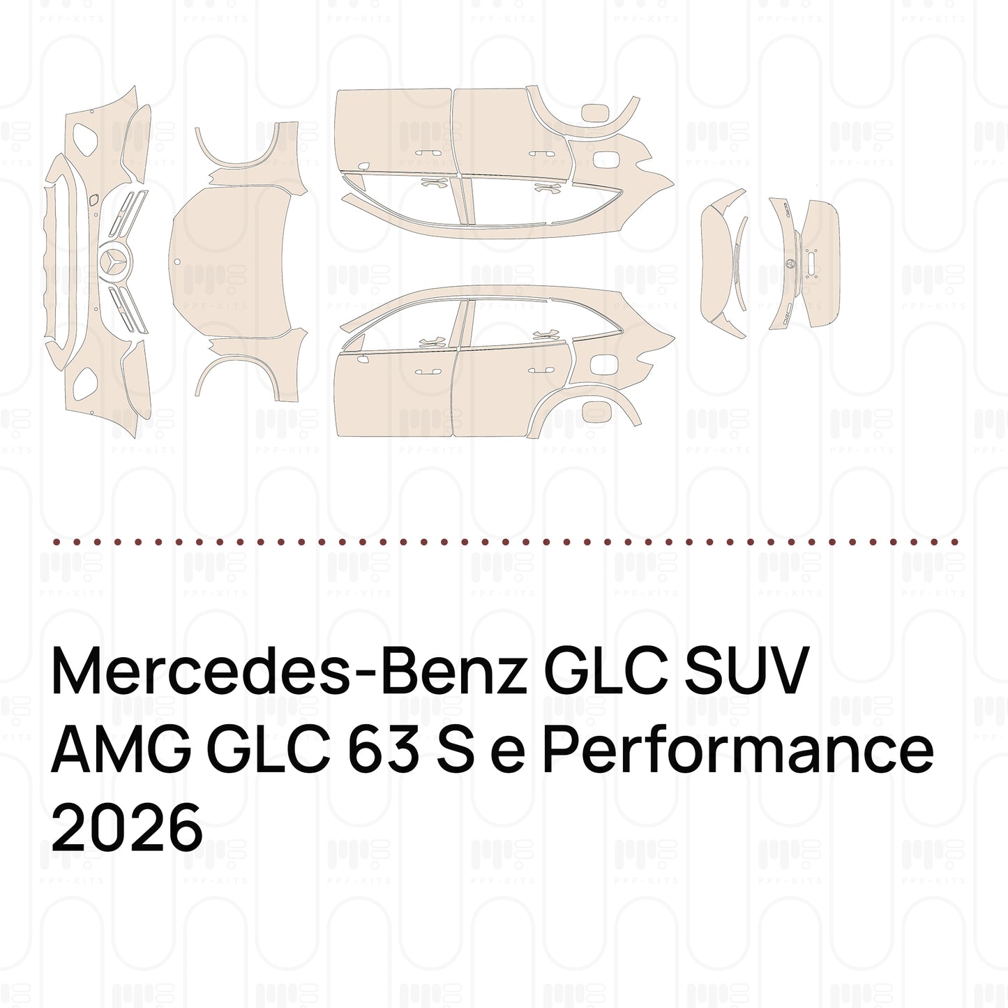 Pre-Cut PPF Mercedes-Benz GLC SUV AMG GLC 63 S e Performance 2026