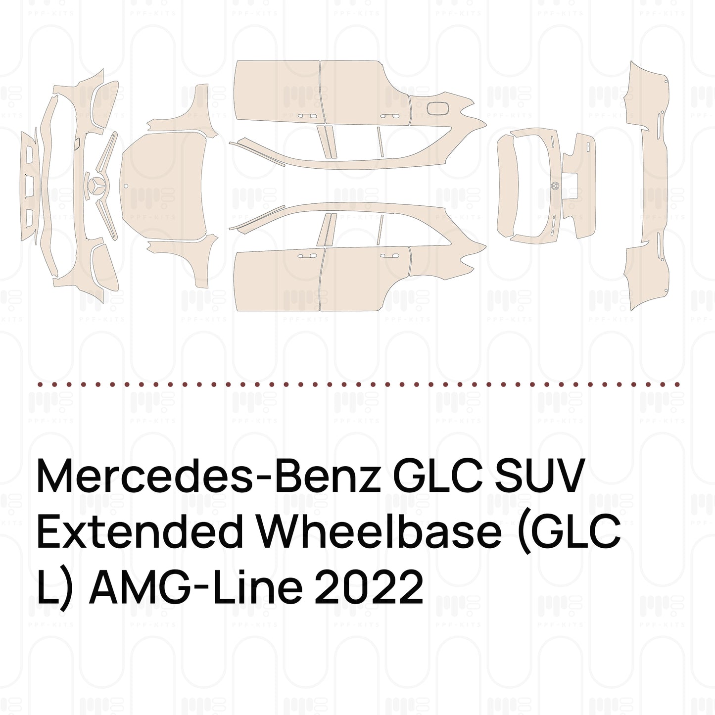 Pre-Cut PPF Mercedes-Benz GLC SUV Extended Wheelbase (GLC L) AMG-Line 2022