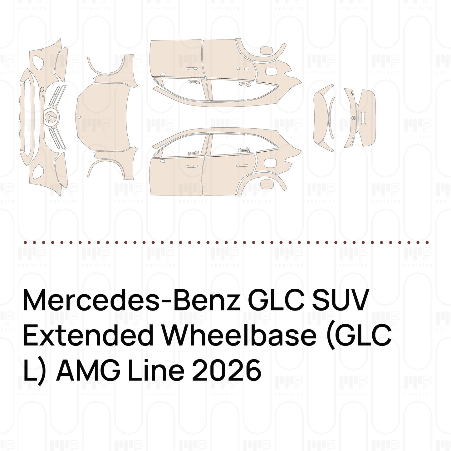 Pre-Cut PPF Mercedes-Benz GLC SUV Extended Wheelbase (GLC L) AMG Line 2026