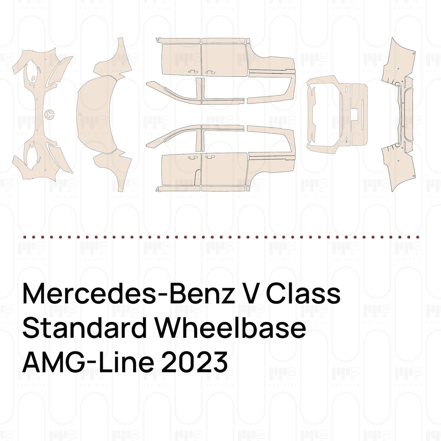 Pre-Cut PPF Mercedes-Benz V Class Standard Wheelbase AMG-Line 2023