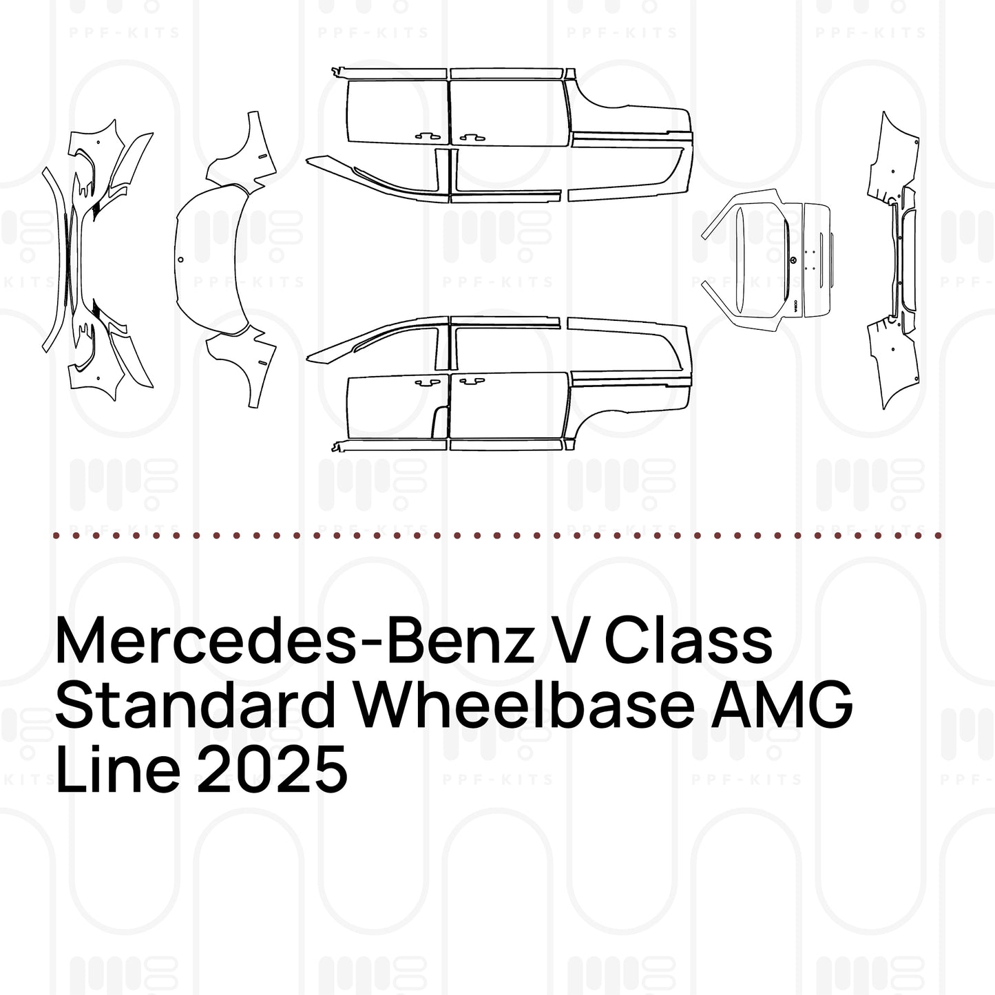 Pre-Cut PPF Mercedes-Benz V Class Standard Wheelbase AMG Line 2025