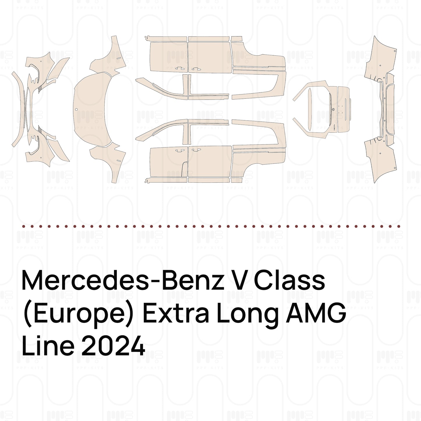 Pre-Cut PPF Mercedes-Benz V Class (Europe) Extra Long AMG Line 2024