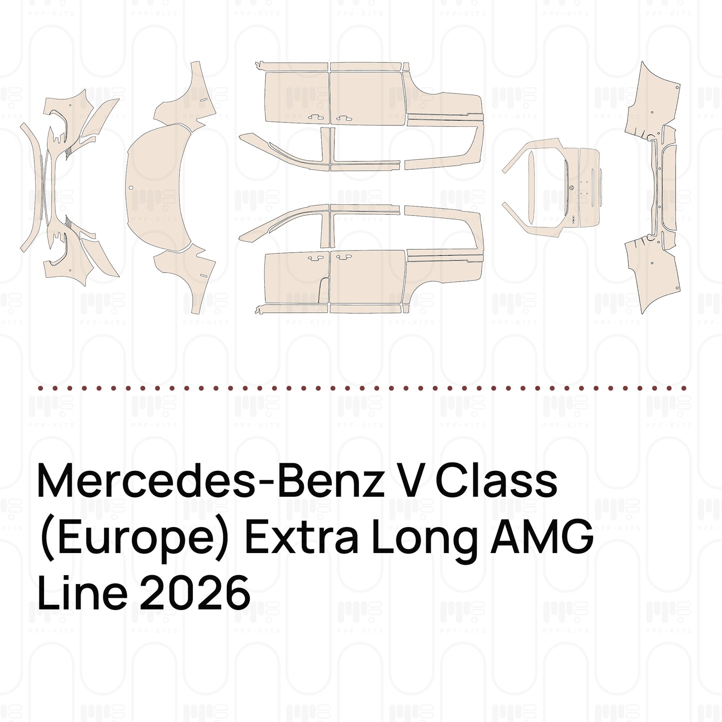 Pre-Cut PPF Mercedes-Benz V Class (Europe) Extra Long AMG Line 2026