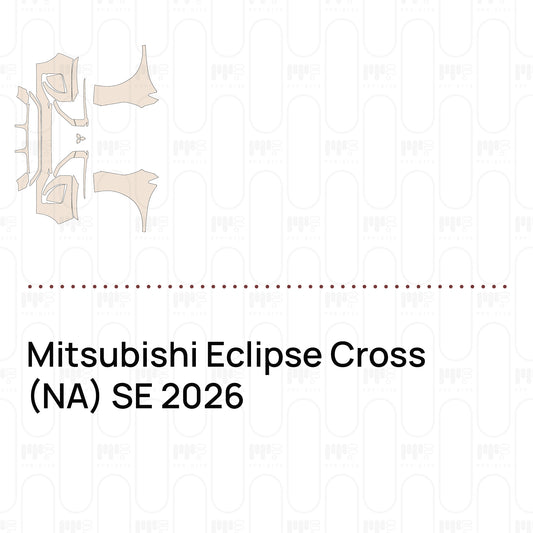 Pre-Cut PPF Mitsubishi Eclipse Cross (NA) SE 2026