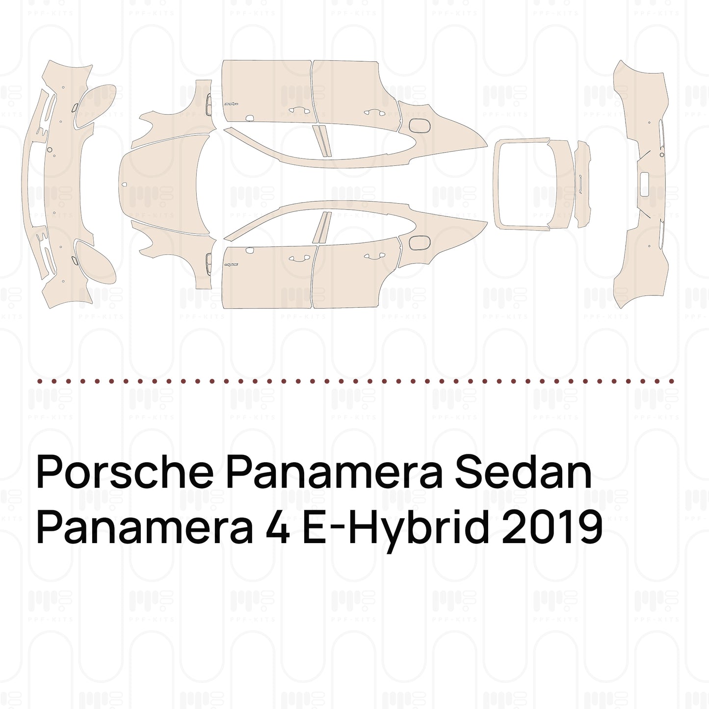 Pre-Cut PPF Porsche Panamera Sedan Panamera 4 E-Hybrid 2019