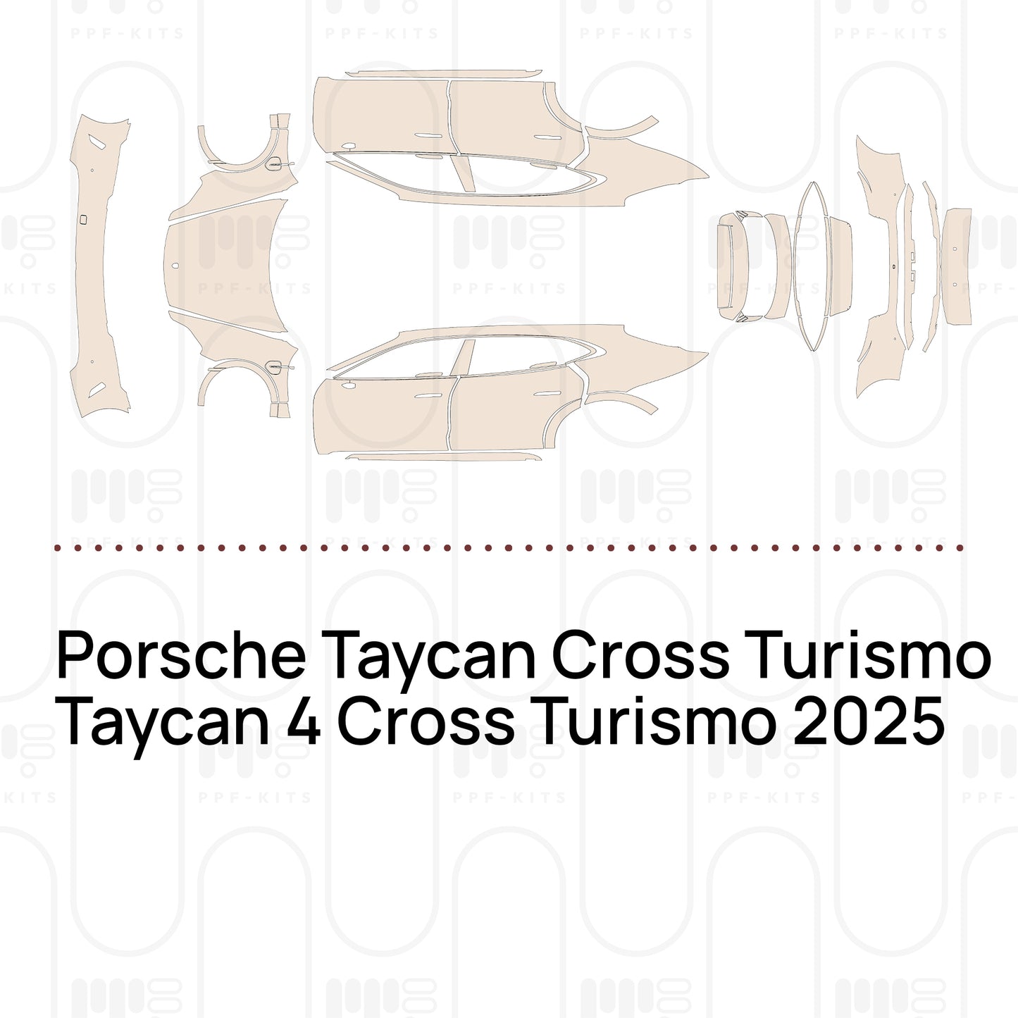Pre-Cut PPF Porsche Taycan Cross Turismo Taycan 4 Cross Turismo 2025