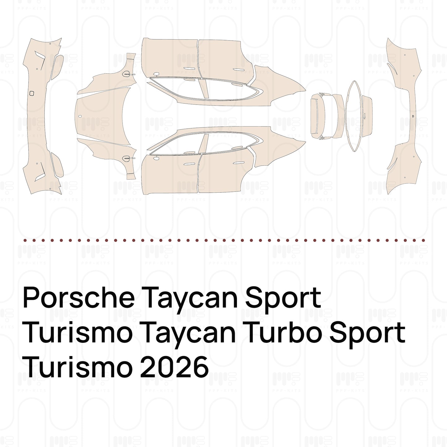 Pre-Cut PPF Porsche Taycan Sport Turismo Taycan Turbo Sport Turismo 2026