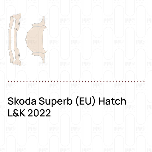 Pre-Cut PPF Skoda Superb (EU) Hatch L&K 2022