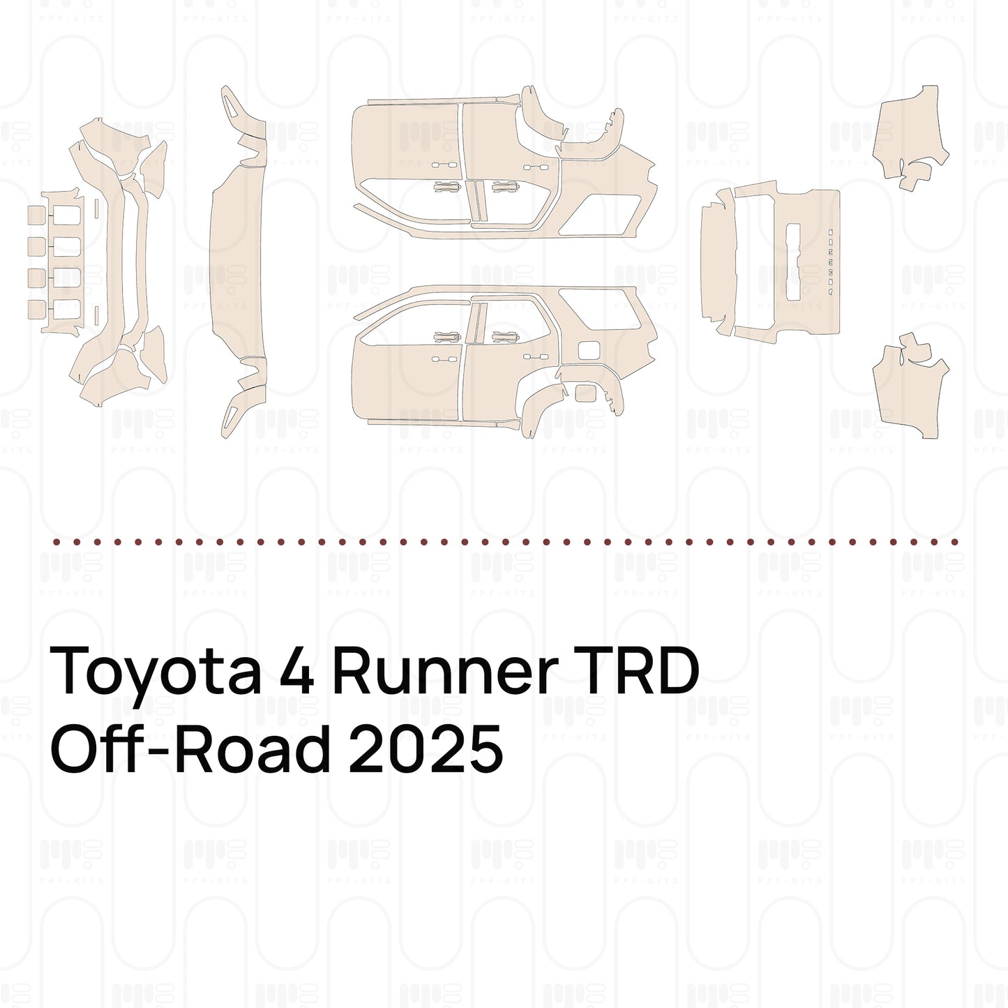 Pre-Cut PPF Toyota 4 Runner TRD Off-Road 2025