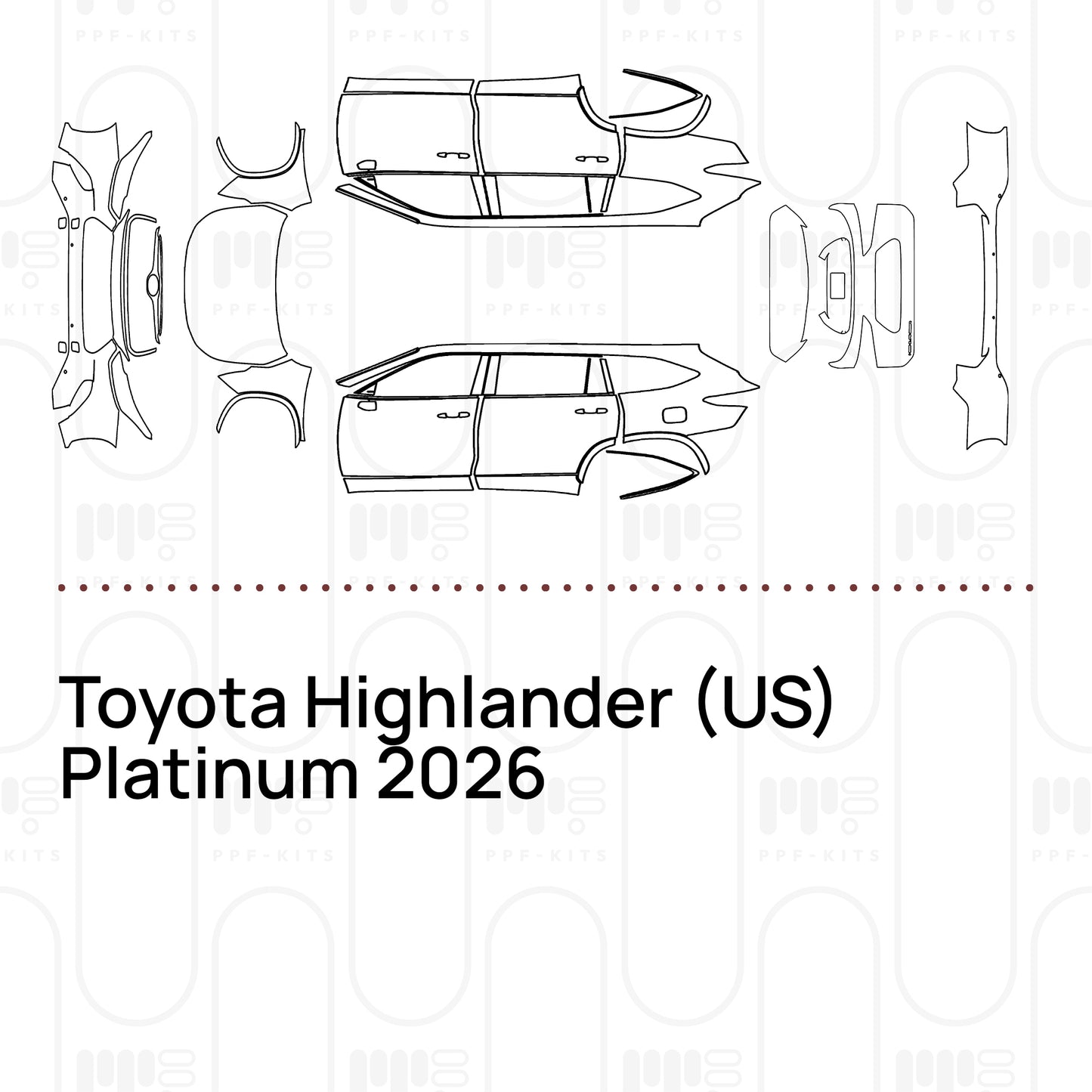 Pre-Cut PPF Toyota Highlander (US) Platinum 2026