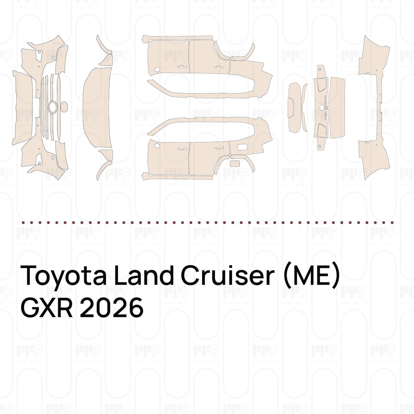 Pre-Cut PPF Toyota Land Cruiser (ME) GXR 2026
